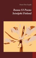 Pentti Olavi Syrjälä: Runoa 53 Poems Seinäjoki Finland 