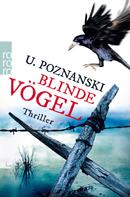 Ursula Poznanski: Blinde Vögel ★★★★