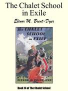 Elinor M. Brent-Dyer: The Chalet School in Exile 