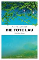 Matthias Ernst: Die tote Lau ★★★