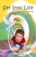 Bettina Ratering: Set into Life 