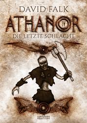 Athanor 4: Die letzte Schlacht