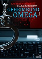 Kai Beisswenger: Geheimbund Omega II 