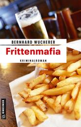Frittenmafia - Kriminalroman