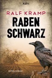 Rabenschwarz - Kriminalroman aus der Eifel