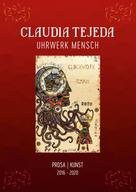 Claudia Tejeda: Uhrwerk Mensch 