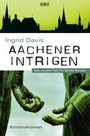 Ingrid Davis: Aachener Intrigen ★★★★