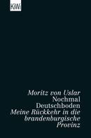 Moritz von Uslar: Nochmal Deutschboden ★★★★