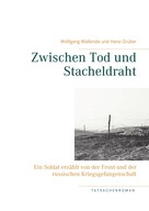 Wolfgang Wallenda: Zwischen Tod und Stacheldraht ★★★★★