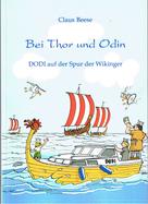 Claus Beese: Bei Thor und Odin 
