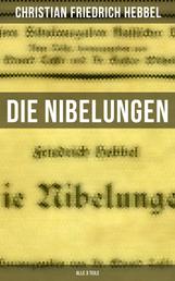 Die Nibelungen (Alle 3 Teile) - Der Gehörnte Siegfried + Siegfrieds Tod + Kriemhilds Rache