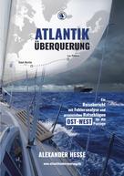 Alexander Hesse: Atlantiküberquerung 