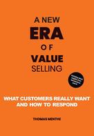Thomas Menthe: A new era of Value Selling 