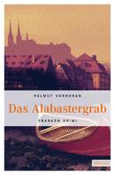 Helmut Vorndran: Das Alabastergrab ★★★★
