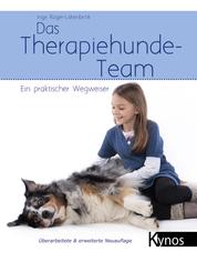 Das Therapiehunde-Team - Ein praktischer Wegweiser