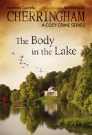 Matthew Costello: Cherringham - The Body in the Lake ★★★★