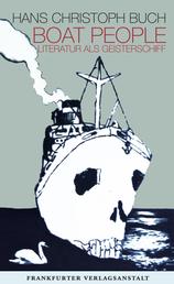 Boat People - Literatur als Geisterschiff