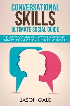 Conversational Skills Ultimate Guide