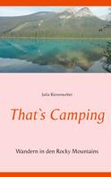 Julia Riesenweber: That`s Camping 