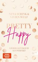 Nena Schink: Pretty Happy ★★★