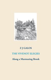 The Vivenot Elegies - Along a Murmuring Brook