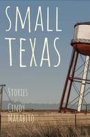 Cindy Marabito: Small Texas 