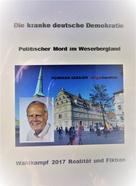 Hermann Gebauer: Die kranke deutsche Demokratie 