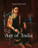 Vincent Arthur Smith: Art of India 