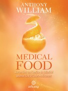 Anthony William: Medical Food ★★★★
