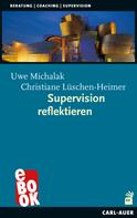 Christiane Lüschen-Heimer: Supervision reflektieren 
