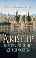 Christoph Martin Wieland: Aristipp und einige seiner Zeitgenossen 