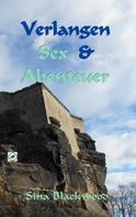 Sina Blackwood: Verlangen, Sex & Abenteuer 