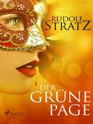 Rudolf Stratz: Der grüne Page 