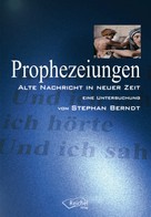Stephan Berndt: Prophezeiungen ★★★