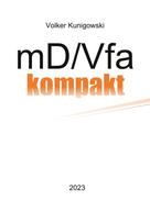 Volker Kunigowski: mD/Vfa kompakt 