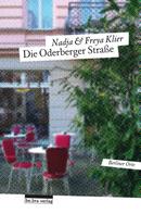 Freya Klier: Die Oderberger Straße ★★★