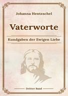 Klaus Kardelke: Vaterworte Bd. 3 