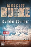 James Lee Burke: Dunkler Sommer ★★★★