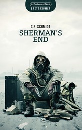 Sherman's End - in den USA angesiedelte Dystopie