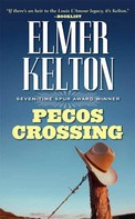 Elmer Kelton: Pecos Crossing 