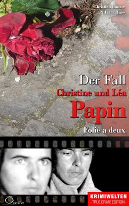 Der Fall Christine und Léa Papin