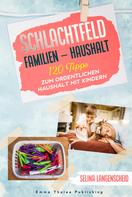 Selina Langenscheid: Schlachtfeld Familien - Haushalt ★★★★