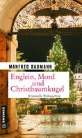 Manfred Baumann: Englein, Mord und Christbaumkugel ★★★★★