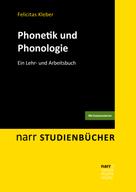 Felicitas Kleber: Phonetik und Phonologie 