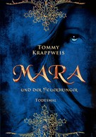 Tommy Krappweis: Mara und der Feuerbringer ★★★★