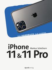 iPhone 11 und iPhone 11 Pro - Das Handbuch zur Kamera