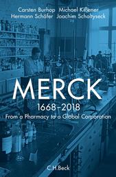 Merck - From a Pharmacy to a Global Corporation