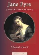 Charlotte Brontë: Charlotte Brontë: Jane Eyre 