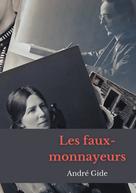 André Gide: Les Faux-Monnayeurs 