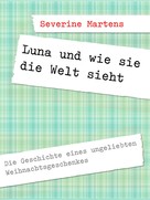 Severine Martens: Luna und wie sie die Welt sieht ★★★★★